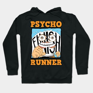 Psycho Runner Hoodie